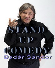Badár Sándor  Stand up Comedy fellépő